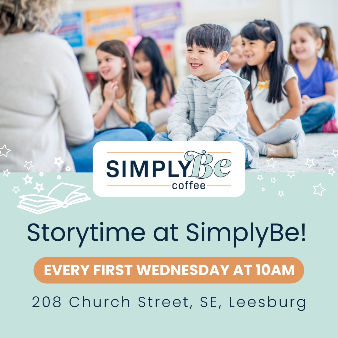 An event occurring at SimplyBe Coffee named Storytime at SimplyBe! occurring on February 4 @ 10:00 am at February 4 @ 10:00 am